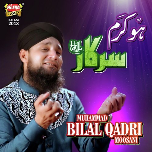 Hou Karam Sarkar by Muhammad Taha Qadri - Download on PagalFree