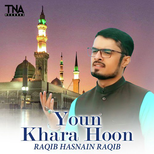 Youn Khara Hoon by Raqib Hasnain Raqib - Download on PagalFree