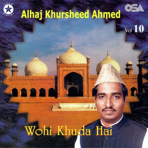 Karam Ki Ik Nazar Hum Par by Alhaj Khursheed Ahmed - Download on PagalFree