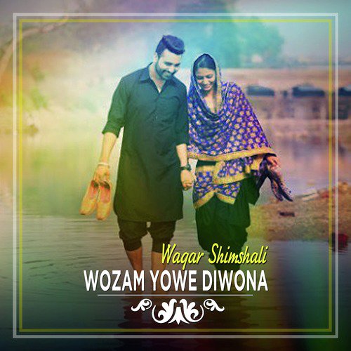 Wozam Yowe Diwona by Waqar Shimshali - Download on PagalFree