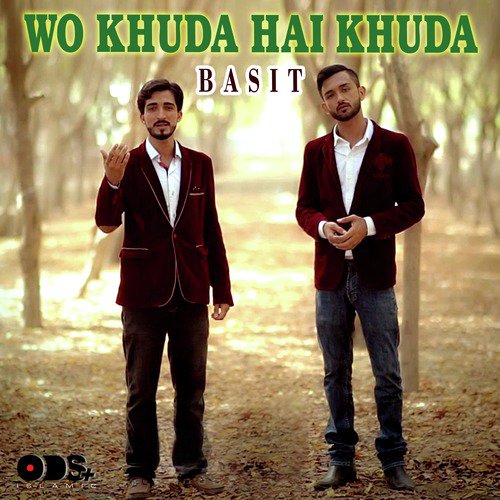 Wo Khuda Hai Khuda by Basit - Download on PagalFree
