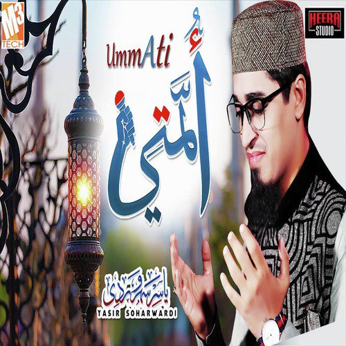 Ummati by Yasir Soharwardi - Download on PagalFree