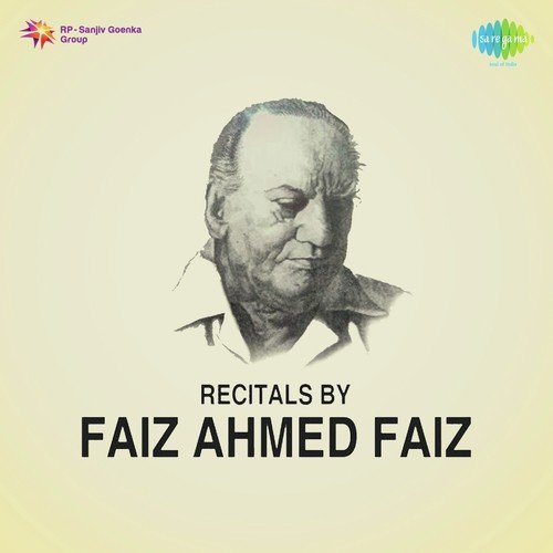 Recitals Faiz Ahmad Faiz Pt. 2 by Faiz Ahmed Faiz - Download on PagalFree