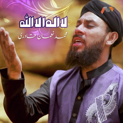 La Ilaha Illallah by Hussain Raza Qadri - Download on PagalFree