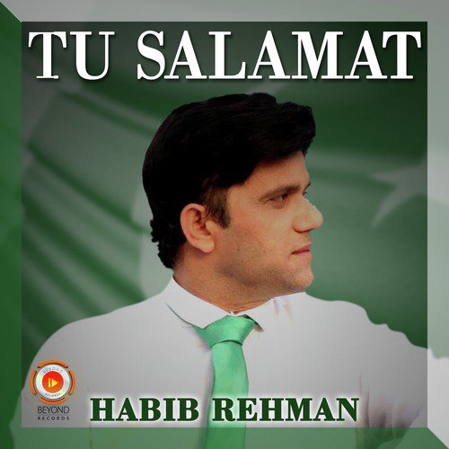 Tu Salamat by Habib Rehman - Download on PagalFree