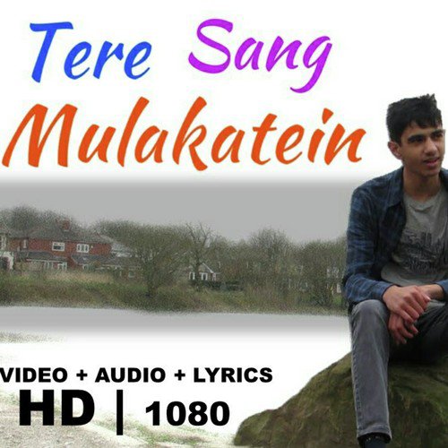 Tere Sang Mulakatein by Qamar Gulraiz - Download on PagalFree