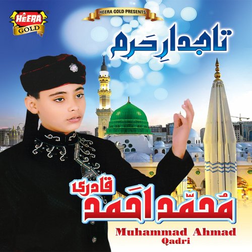 Sohna Aey Mann Mohna Aey by Muhammad Ahmed Qadri - Download on PagalFree