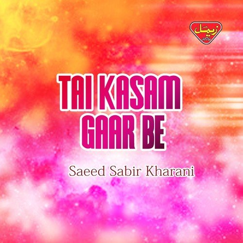 Man Ghamegan Moolora by Saeed Sabir Kharani - Download on PagalFree