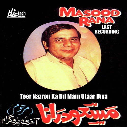 Mere Dil Ko Churane Wali by Masood Rana - Download on PagalFree