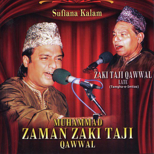 Man Kuntu Moula by Muhammad Zaman Zaki Taji Qawwal - Download on PagalFree