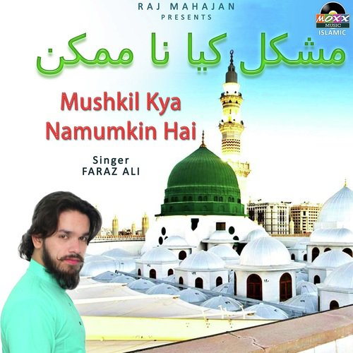 Mushkil Kya Namumkin Hai by Azim Naza - Download on PagalFree