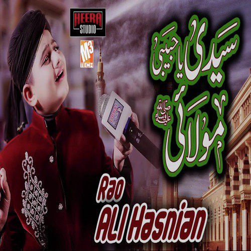 Sayyedi Ya Habibi Maulai by Rao Ali Hasnian - Download on PagalFree