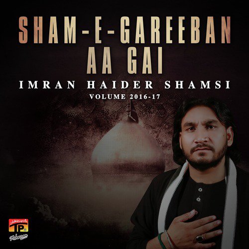 Haye Akber by Imran Haider Shamsi - Download on PagalFree