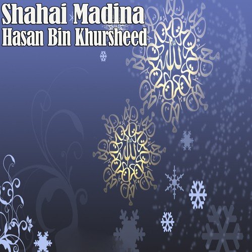 Ya Mustafa Khetey Khetey by Hasan Bin Khursheed - Download on PagalFree