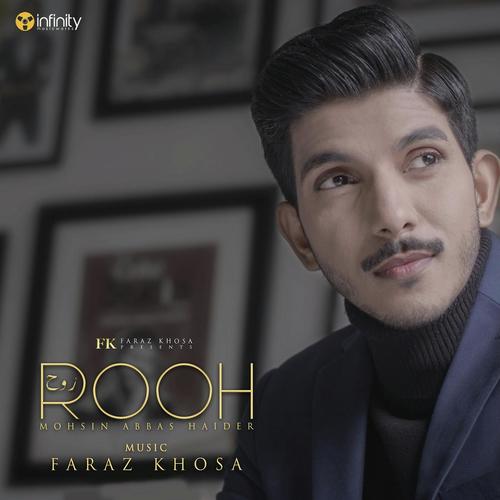 Rooh by Mohsin Abbas Haider - Download on PagalFree