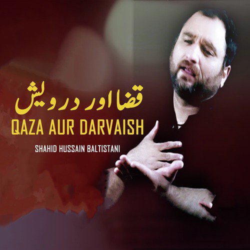 Qaza Aur Darvaish by Shahid Hussain Baltistani - Download on PagalFree