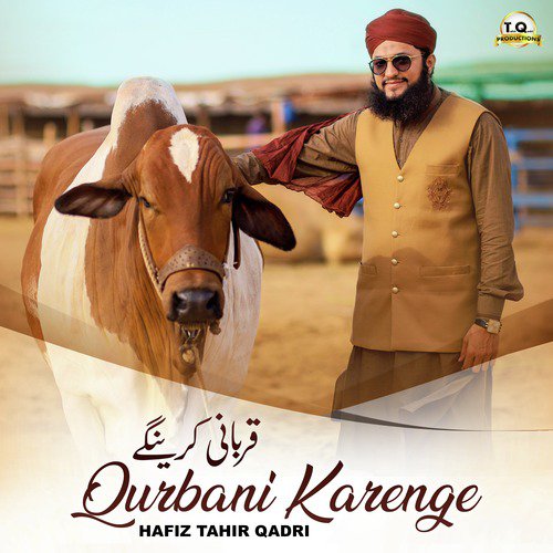 Qurbani Karenge by Hafiz Tahir Qadri - Download on PagalFree