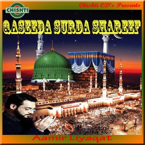Qaseeda Burda Shareef by Aamir Liyaqat - Download on PagalFree