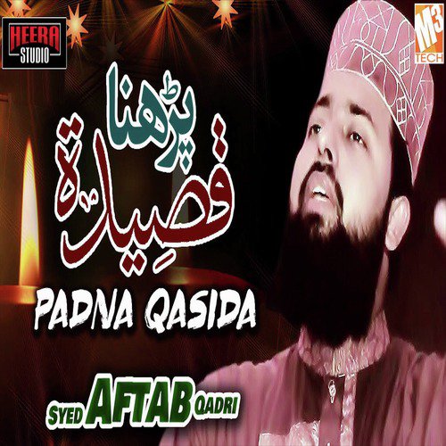 Padna Qasida by Syed Aftab Qadri - Download on PagalFree