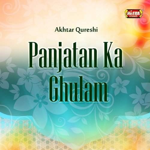 Ek Roz Hoga Jana by Akhtar Qureshi - Download on PagalFree