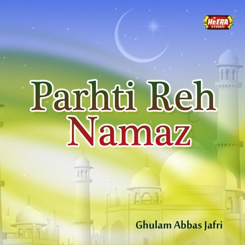 Yaar Jinna Ishq Namazan by Ghulam Abbas Jafri - Download on PagalFree