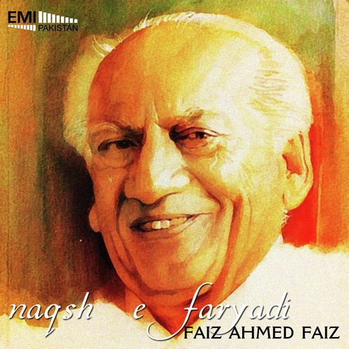 Himmat-e-Ilteja Nahin Baqi by Faiz Ahmed Faiz - Download on PagalFree
