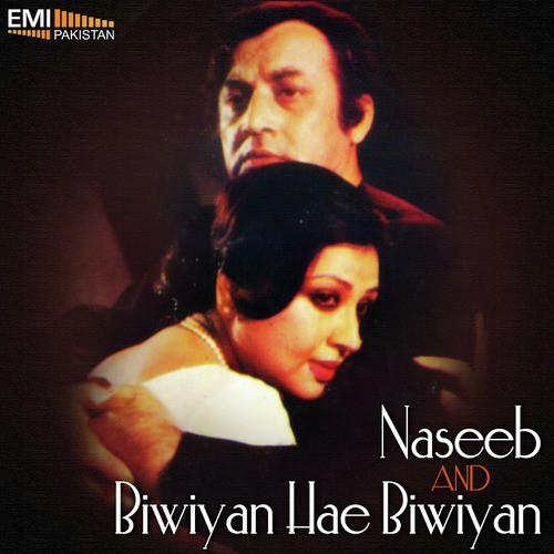 Pyar Karne Ka Tariqa (from Biwiyan Hae Biwiyan) by M.Ashraf, Kamal Ahmed - Download on PagalFree