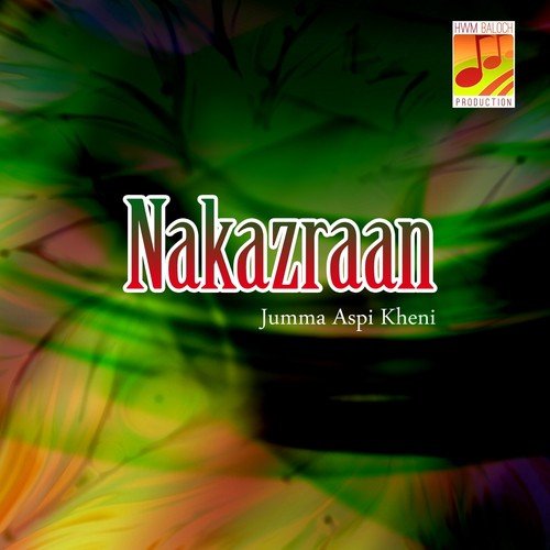 Bey Naaz A Tahel-e-Sheher E by Jumma Aspi Kheni - Download on PagalFree