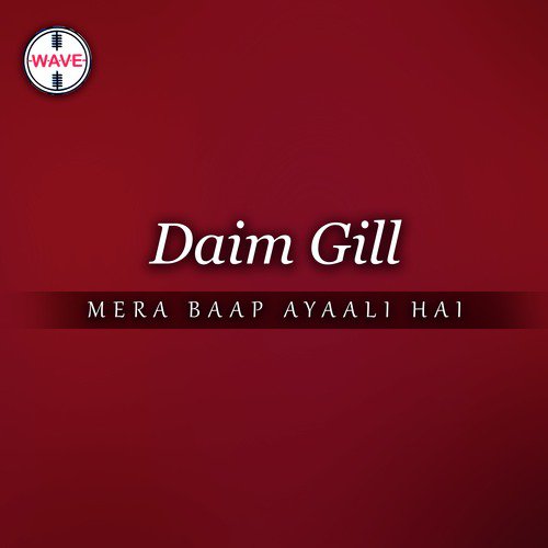 Mera Baap Ayaali Hai by Chand Mehmood, Daim Gill - Download on PagalFree