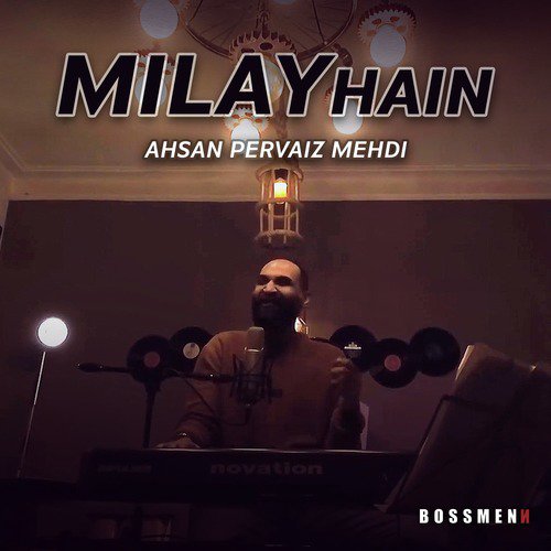 Milay Hain by Ahsan Pervaiz Mehdi - Download on PagalFree