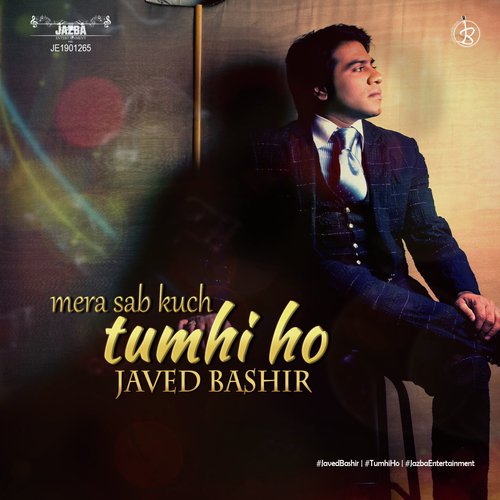 Mera Sab Kuch Tumhi Ho by Javed Bashir - Download on PagalFree