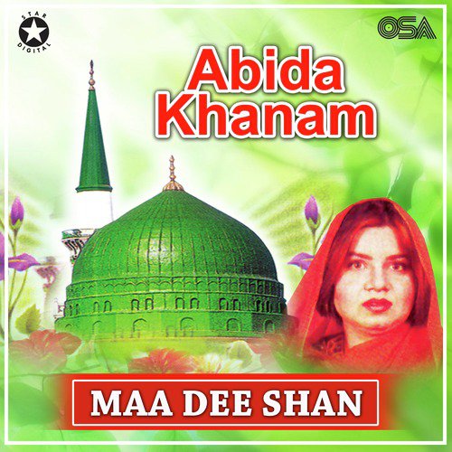 Maa Dee Shan by Abida Khanam - Download on PagalFree