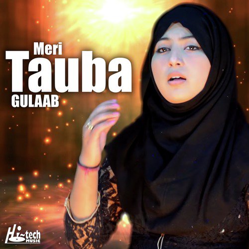 Meri Tauba by Gulaab - Download on PagalFree