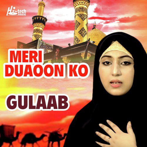 Meri Duaoon Ko by Gulaab - Download on PagalFree