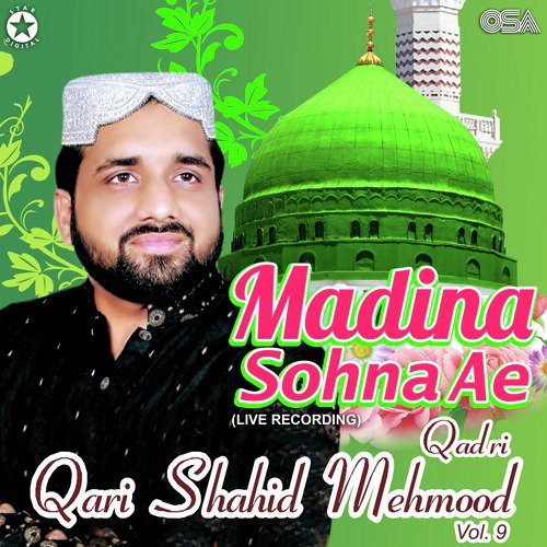 Ban Ke Jogan Madine Noon (Live) by Qari Shahid Mehmood Qadri - Download on PagalFree