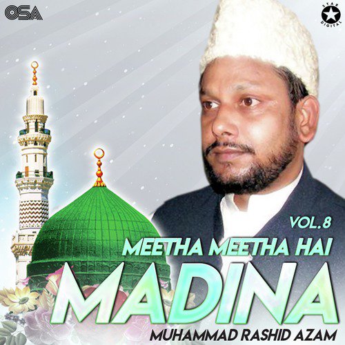 Jis Ne Madine Jana by Muhammad Rashid Azam - Download on PagalFree