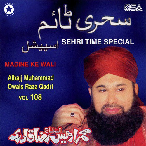 Mere Wird-e-Lab Hai by Alhajj Muhammad Owais Raza Qadri - Download on PagalFree