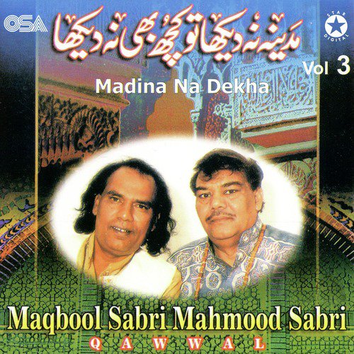 Dil Se Main Sheda Hogaya by Mahmood Sabri, Maqbool Sabri - Download on PagalFree