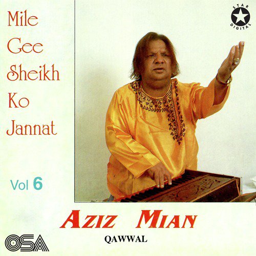 Miley Gi Sheikh Ko Jannat Humen by Aziz Mian - Download on PagalFree