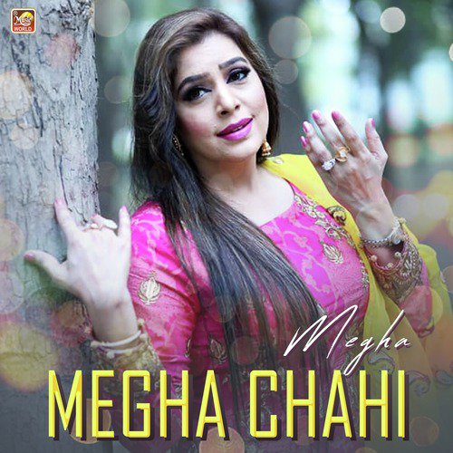 Megha Chahi by Megha - Download on PagalFree