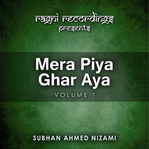 Ghar Nari Ganwaari by Subhan Ahmed Nizami Qawwal - Download on PagalFree