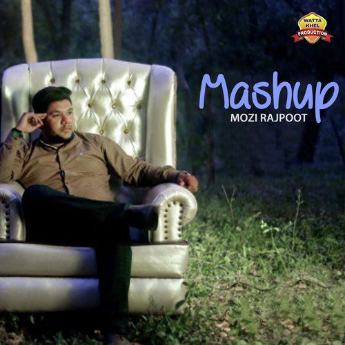 Mashup by Mozi Rajpoot - Download on PagalFree