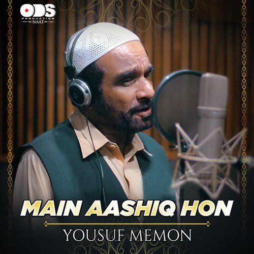 Main Aashiq Hon by Yousuf Memon - Download on PagalFree
