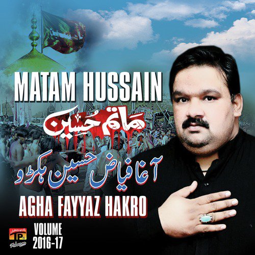 Abbas Hussain by Agha Fayyaz Hakro - Download on PagalFree