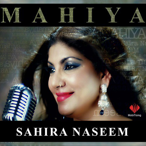 Mahiya by Sahira Naseem - Download on PagalFree