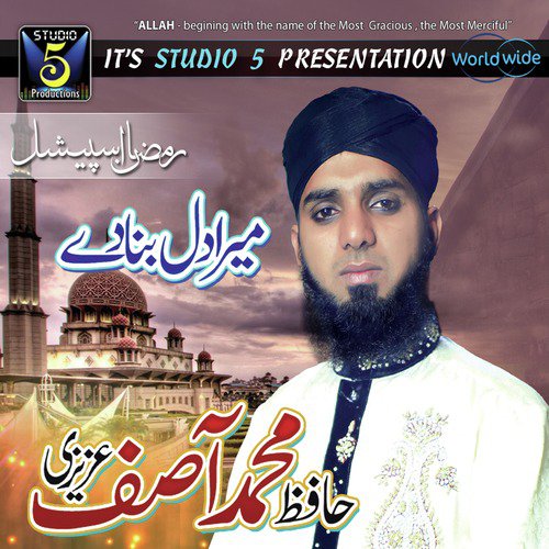 Wo Mera Nabi Hai by Hafiz Muhammad Asif Azizi - Download on PagalFree