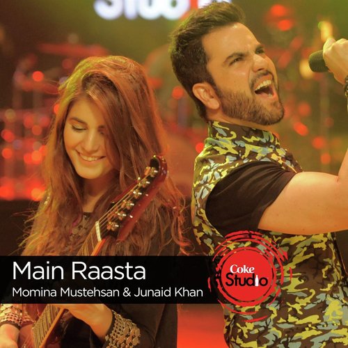 Main Raasta (Coke Studio Season 9) by Momina Mustehsan, Junaid Khan - Download on PagalFree