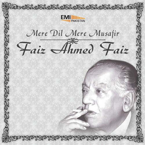 Sitam Sikhlayega Rasm-e-Wafa by Faiz Ahmed Faiz - Download on PagalFree