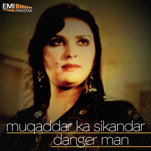 Mere Dil Ki (from Danger Man) by M.Ashraf, Wajid Ali Nashad - Download on PagalFree