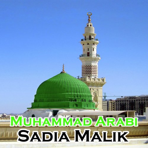 Jee Karda Madina by Sadia Malik - Download on PagalFree